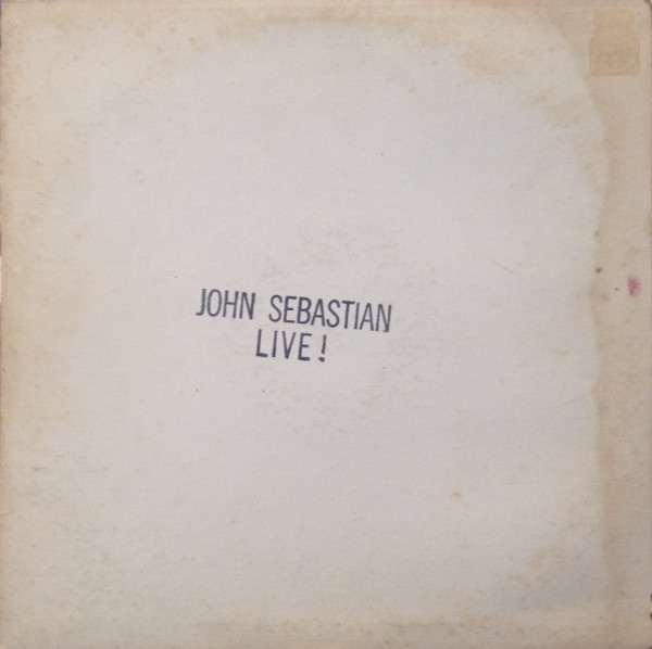 JOHN SEBASTIAN - LIVE !